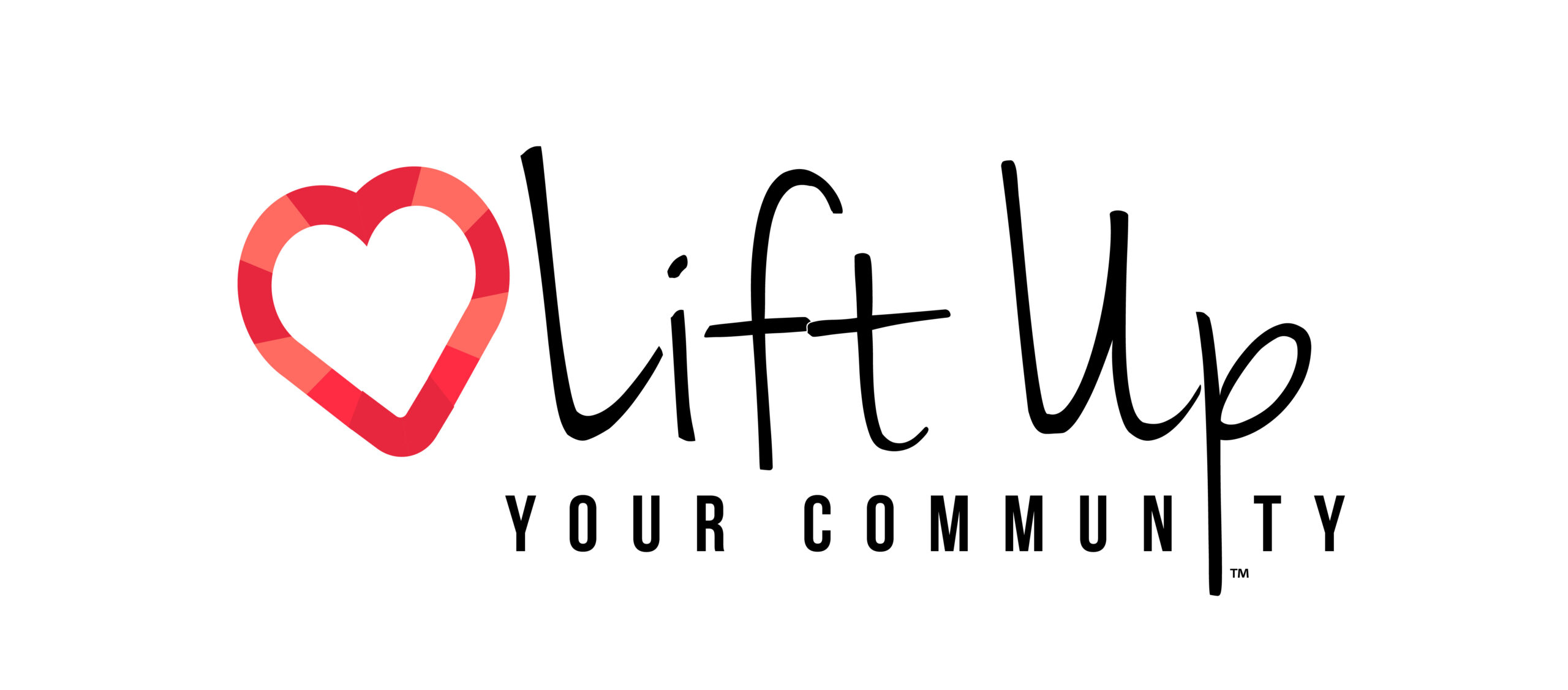 Lift Up Your Community